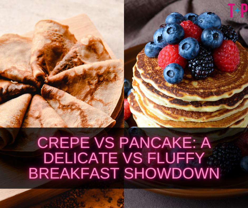 Crepe vs Pancake