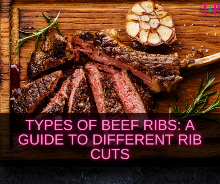 Types of Beef Ribs: A Guide to Different Rib Cuts